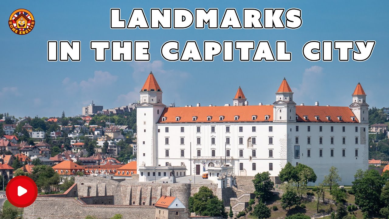Landmarks in the Capital City (Bratislava)
