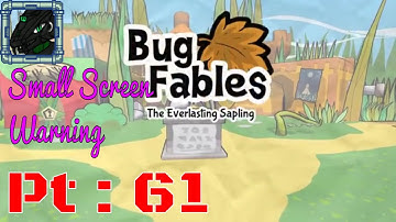Bug Fables Pt 61 {Tidal Worm Wiggled! Wait}