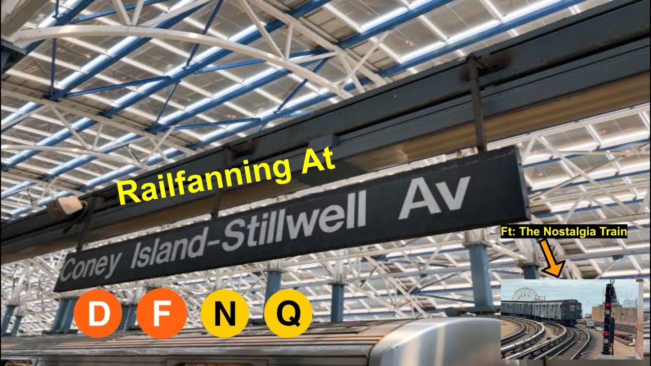 Railfanning at Coney Island-Stillwell Avenue (Ft: the Nostalgia Train)
