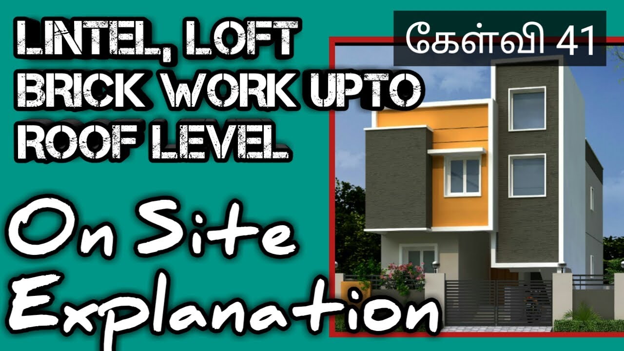 கட்டுவேலை, பரண் (LOFT ), காலம் - On Site Explanation