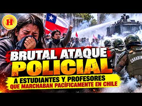 ÚLTIMA HOR:Brutal ataque policial a estudiantes y profesores que marchaban pacíficamente en Chile