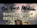 A story of loss & mediumship