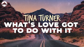 Video thumbnail of "Tina Turner - What's Love Got To Do With It | Lyric"