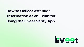 How to Capture Event Leads with QR Codes in Seconds | Liveet Verify App