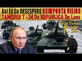 | Asi Es Su DESESPERO - REIMPORTA Viejos Tanques T - 34 dedes la Republica de Laos - Putin Oculta...