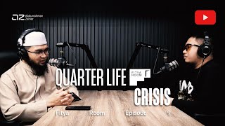 [Fitya Room Eps .9] Quarter life Crisis - Ustadz Abdurrahman Zahier حفظه الله تعالى