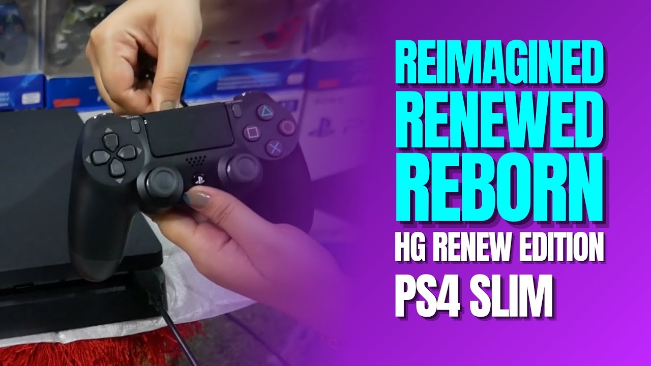 Unveiling the Sony PlayStation 4 Slim | HG Renew Edition! |  
