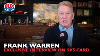 Frank Warren FIRES OFF BRUTAL WARNING to Eddie Hearn & Matchroom about 5v5 card