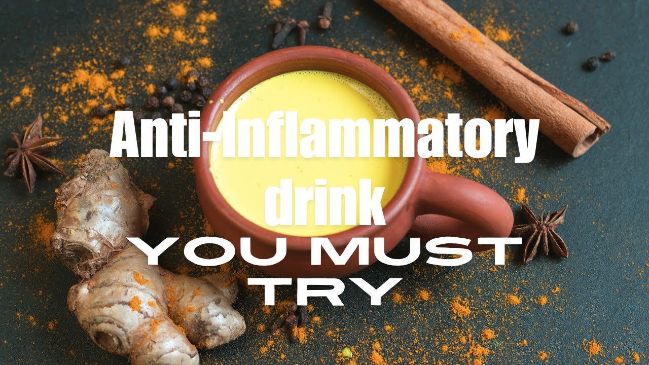 Must Try ..5 Anti Inflammatory Drinks! - YouTube