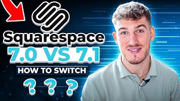 What version of Squarespace do you have? (7.0 vs 7.1 + how to switch)