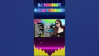2 JAM NONSTOP DJ DANGDUT FULL ALBUM  REMIX TERBAIK FULL BASS ENAK DI DENGAR SAMBIL KERJA #655