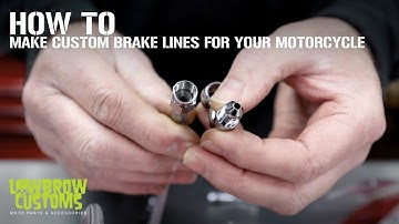 How To Make Custom Brake Lines For Your Motorcycle