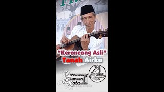 Kr Tanah Airku - Keroncong Pasuruan Kota Tabuhan | Keroncong Asli #cover
