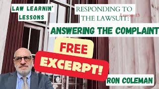 Answering the Complaint: Admit! Deny! Play dumb
