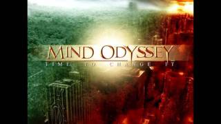 Mind Odyssey - Time To Change It