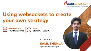 How To Use Websockets To Create Your Own Strategy | Breeze API ICICI Direct