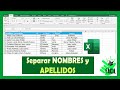 Como separar nombres y apellidos en Excel   Super fácil sin formulas complejas