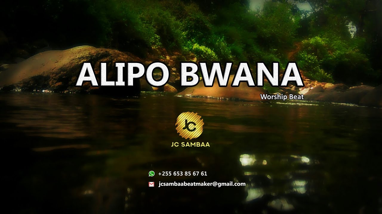 ALIPO BWANA YANAWEZEKANA  Kuabudu  Worship Instrumental  made by JC Sambaa