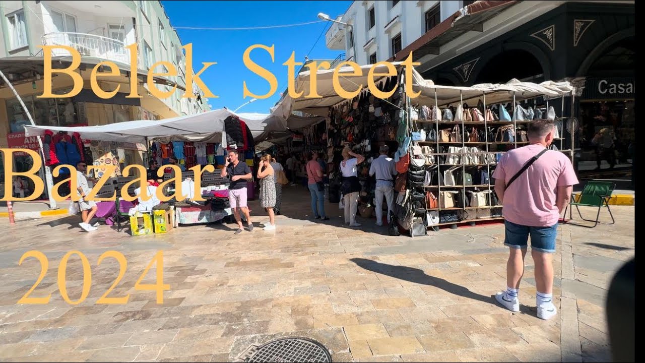“Belek Street Bazaar 2024: Türkischer Markt am Samstag erleben! 🛍️🇹🇷 | Tipps & Highlights”
