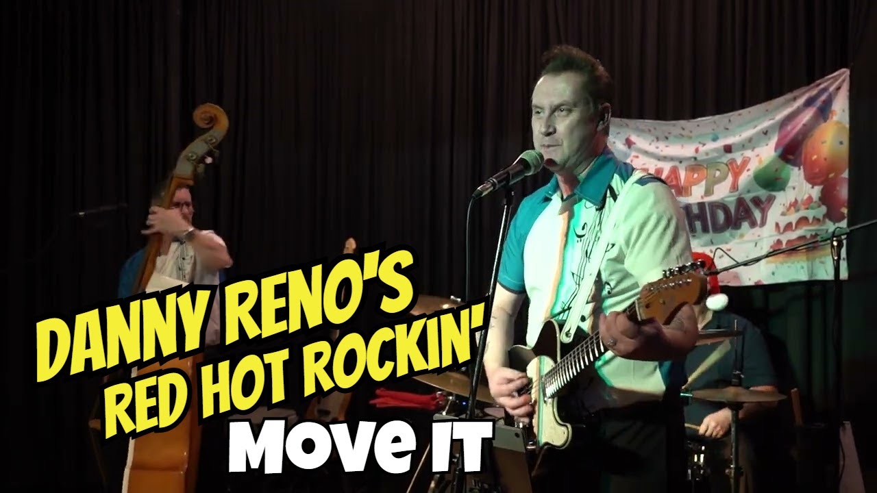 Move It - Danny Reno's Red Hot Rockin' - YouTube
