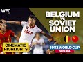 Belgique 01 union sovitique  match du groupe a de la coupe du monde 1982  faits saillants et meilleurs moments