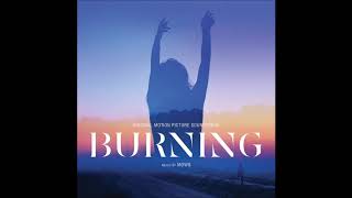 Burning Soundtrack - 'Burning' - Mowg