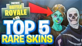 TOP 5 MOST RARE SKINS NOBODY HAS - FORTNITE BATTLE ROYALE