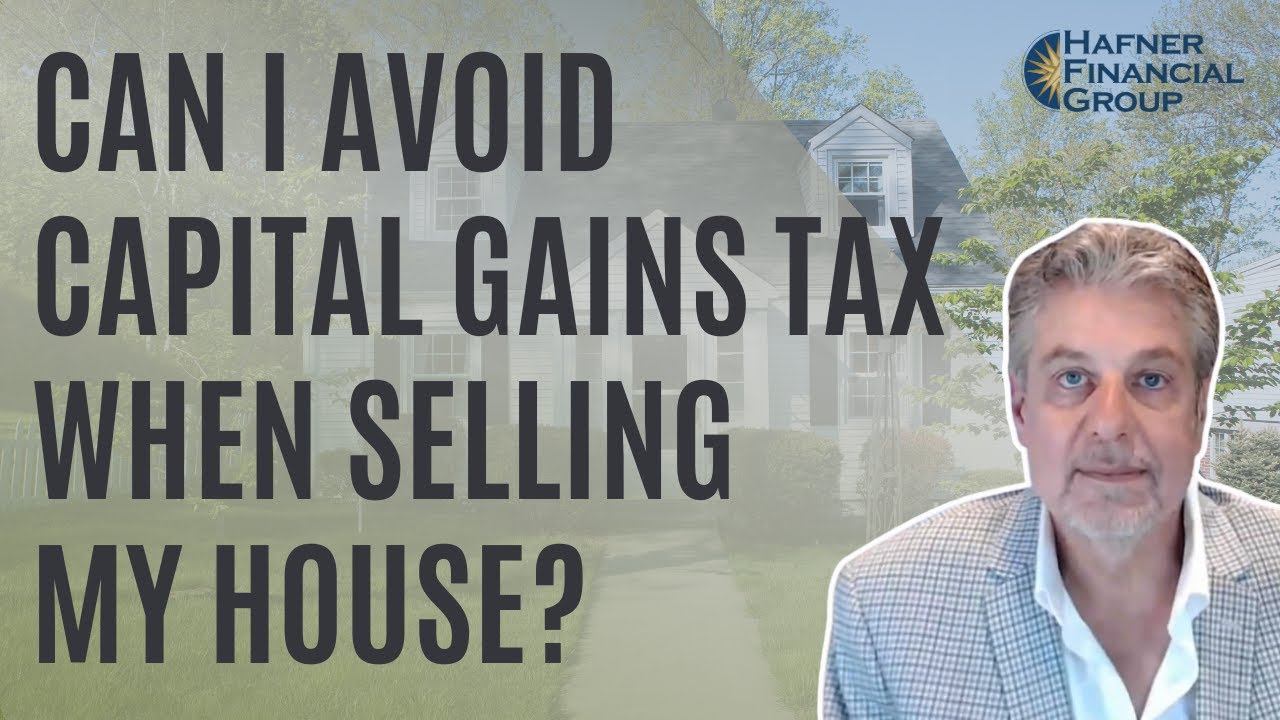 Can I Avoid Capital Gains Tax When Selling My House YouTube
