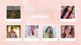 My first youtube video 📸💫✨/[introduction my youtube channel]#myfirstvideo#myfirstyoutubevideo 