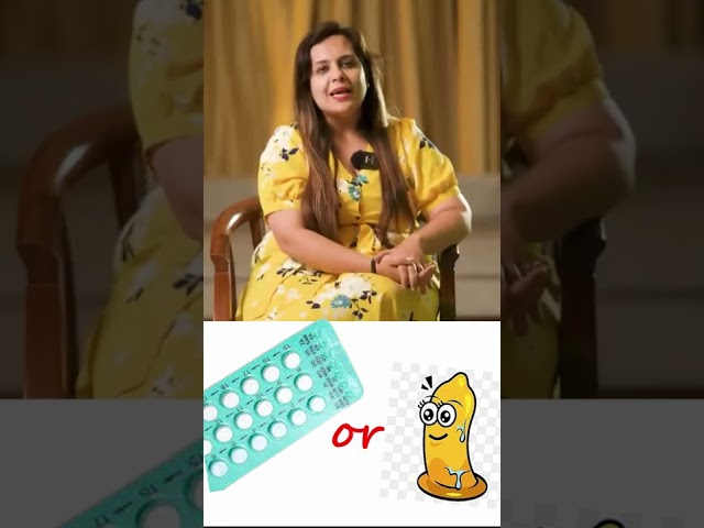 बिना कंडोम लगाए प्रेगनेंसी को कैसे रोके ?  Pills or Condoms #shorts class=