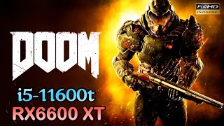 Core i5-11600t - RX 6600XT | DOOM ETERNAL [1080p]