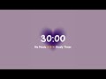30 Minutes Purple Heart Aura Study Timer For Deep Focus Productivity Aesthetic Focus Countdown 30 Minutes Purple Heart Aura Study Timer For Deep Focus Productivity Aesthetic Focus Countdown