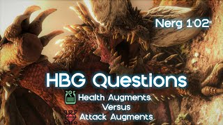 Hbg Health Augment Vs Attack Augment Testing On Nergigante - 102