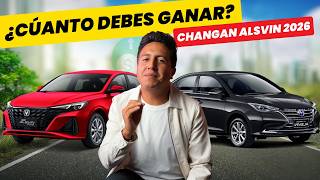 ¿CUANTO DEBES GANAR para COMPRAR un CHANGAN ALSVIN en 2026? Análisis financiero AUTOFINANCIAMIENTO