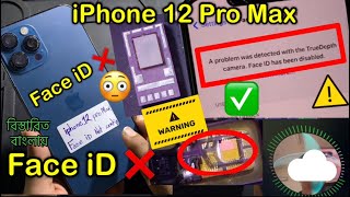 iPhone 12 Pro Max Face ID not working.TrueDepth camera disabled ⁉️ Dot ￼￼ Project repair