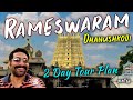 Top 20 places in rameswaram  dhanushkodi with 2 day tour plan  tamil  cook n trek