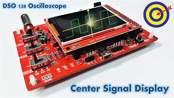 How to Center Signal Display on DSO 138 Oscilloscope | AC vs. DC Signal Explained | Signal DC Offset