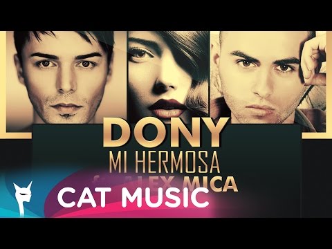 Dony - Mi Hermosa ft. Alex Mica (Official Single)