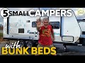 5 Small Campers with Bunk Beds