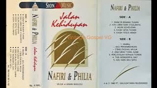 Full Album: JALAN KEHIDUPAN - VG Nafiri & Philia - Vol. 3 (1992) - Musik: Erwin Badudu