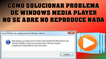 COMO SOLUCIONAR PROBLEMA DE WINDOWS MEDIA PLAYER (NO REPRODUCE NADA) ╝╝SOLUCIÓN╝╝