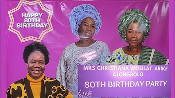 DJ Meakey - Mrs Christiana Wosilat Arike Ajongbolo 80th Birthday Party