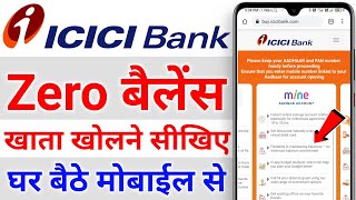How to open zero balance account in icici bank online | icici bank zero balance account open online