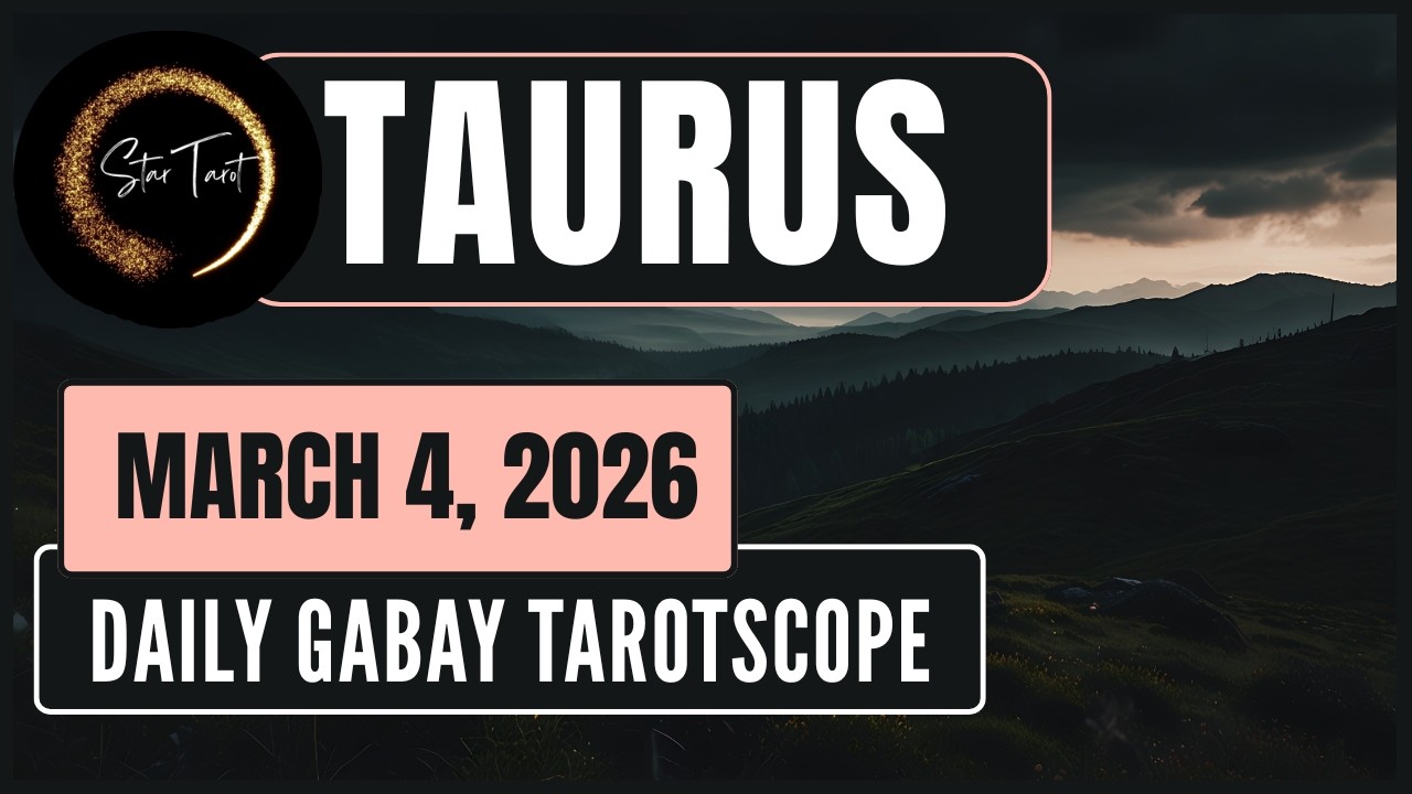 ANO'NG KAILANGAN MONG MALAMAN NGAYON TAURUS MARCH 4, 2026  💫DAILY GABAY TAROTSCOPE
