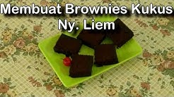 (Dapur) Membuat Brownies Kukus Ny.Liem - Durasi: 4.36. 