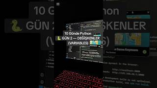 🐍 GÜN 2 — DEĞİŞKENLER #coding #software #computer #programming #python