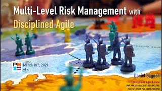 Multilevel Risk Management with Disciplined Agile