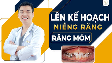Lên Kế Hoạch Niềng Răng Móm Như Thế Nào | Bác sĩ Trung Long Biên