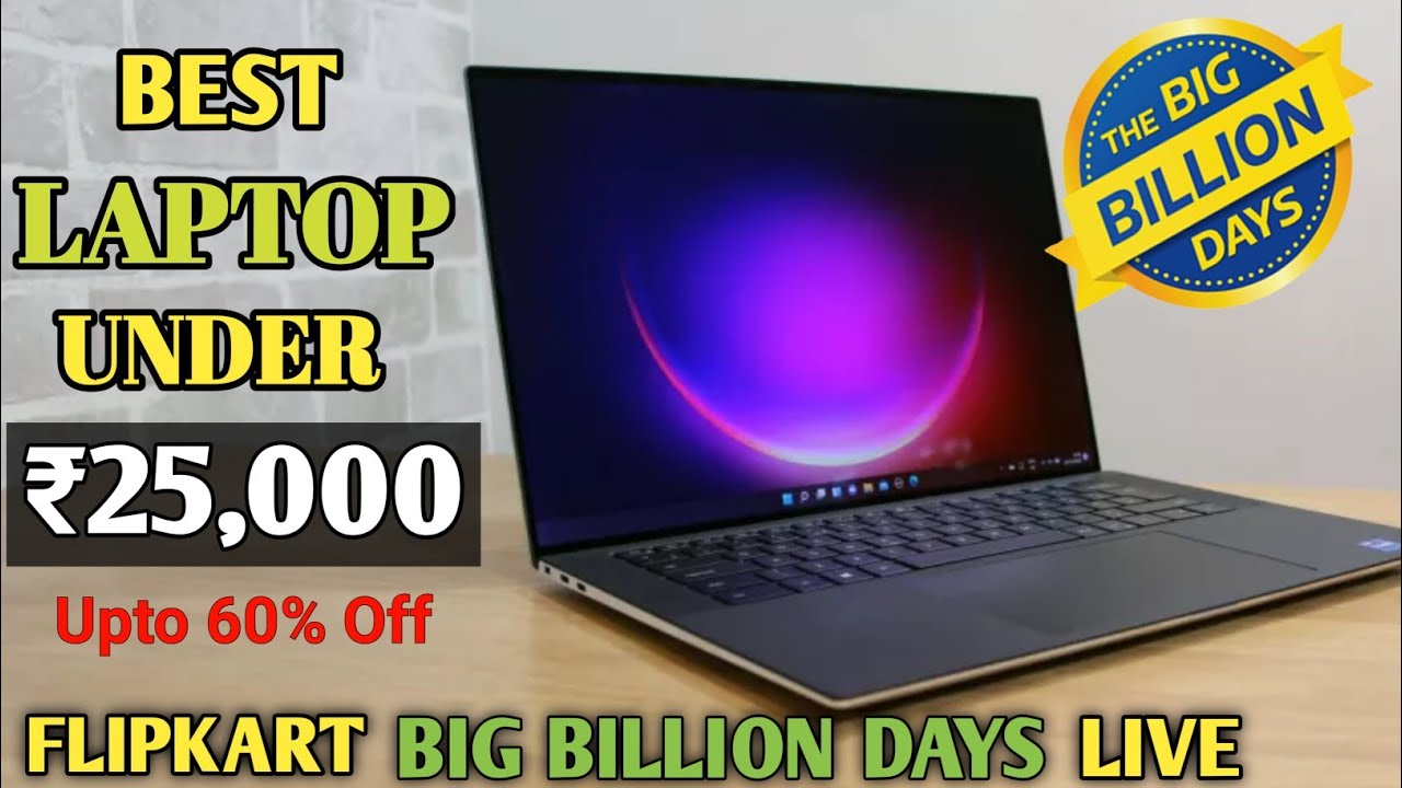 Best Laptops Under 25000 On Flipkart Big Billion Day Top 3 Best best-laptops-under-25000-on-flipkart-big-billion-day-top-3-best