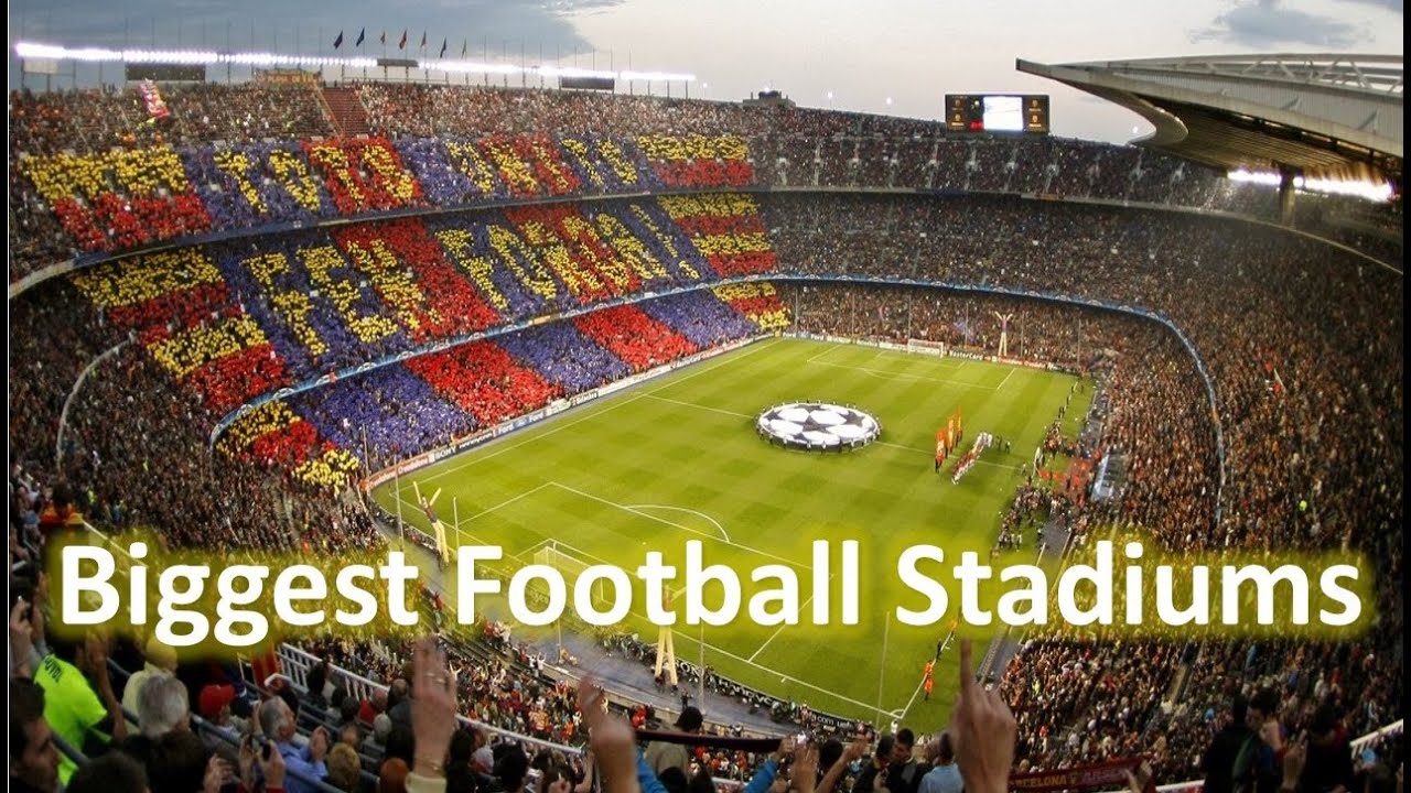 Top 10 Biggest Football Stadiums In The World Youtube 01F
